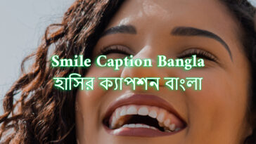 Smile Caption Bangla