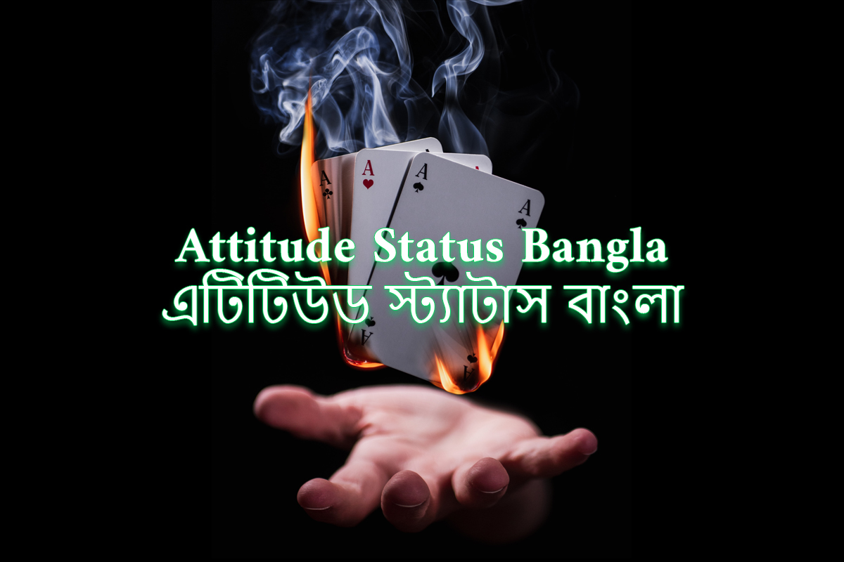Best Bangla Attitude Status